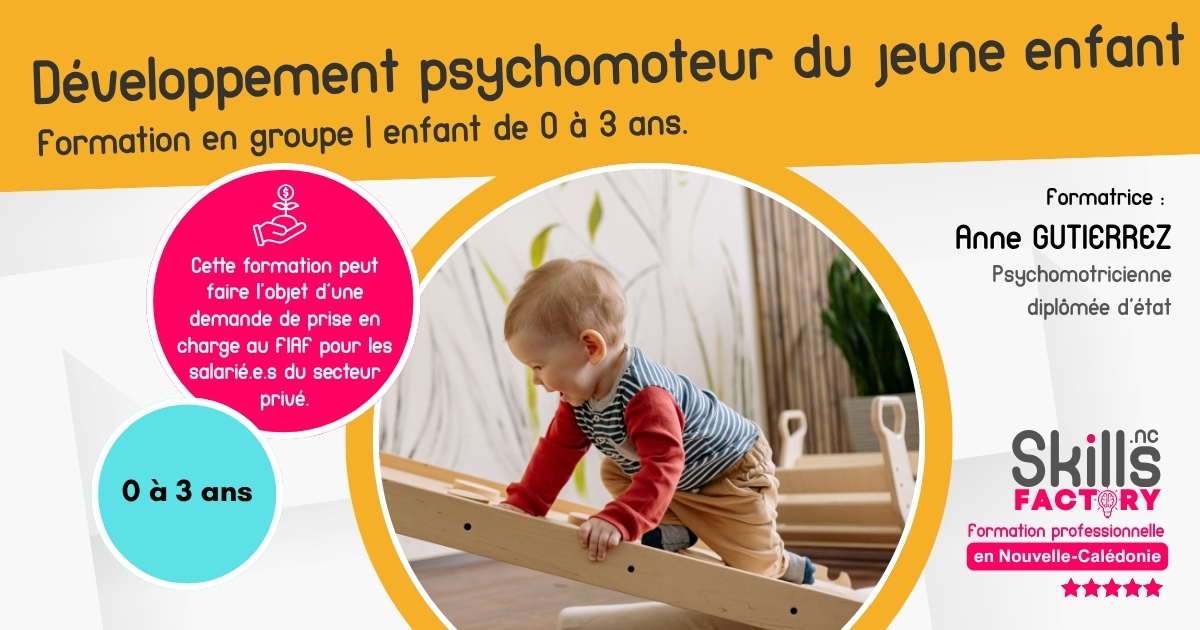Développement psychomoteur du jeune enfant (0-3 ans) – intra