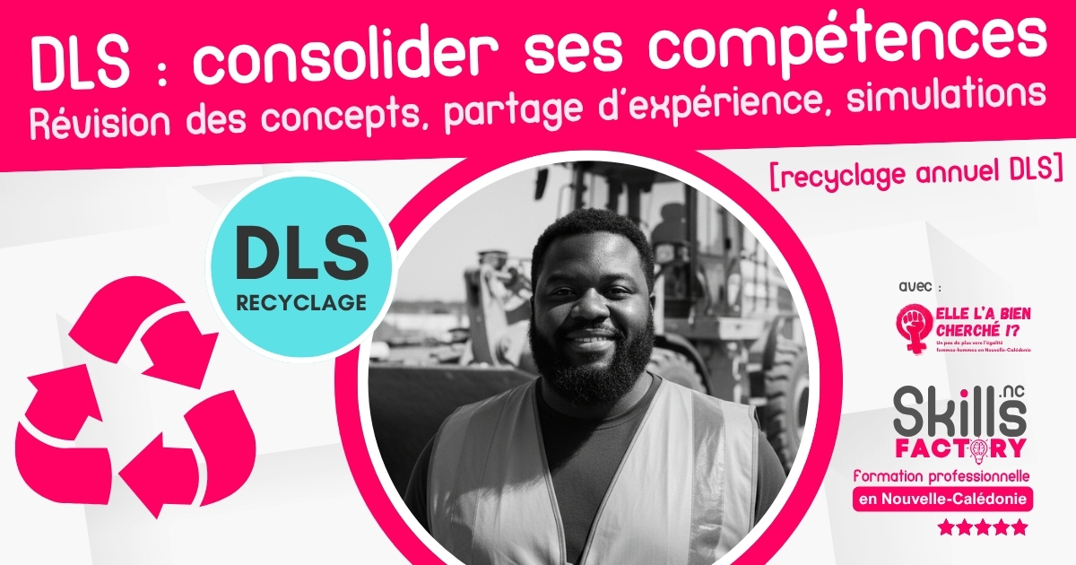 ⚧️♻️ DLS – Consolider ses compétences [Recyclage] – intra