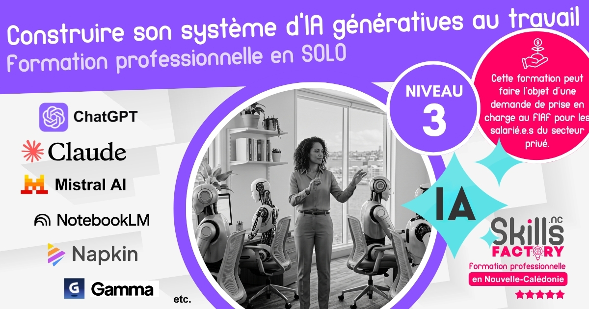 ✨ Construire son système d’IA génératives au travail – IA niveau 3