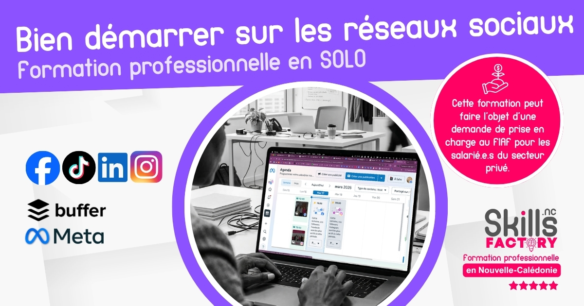 🛜 Organiser sa communication sur les réseaux sociaux (Facebook, Instagram, Tiktok, Linkedin)