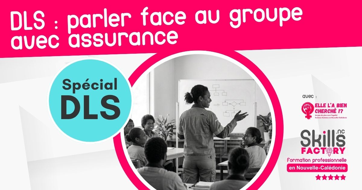⚧️ 💬 DLS – Parler face au groupe avec assurance – intra